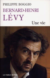 Bernard-Henri Levy : Biographie