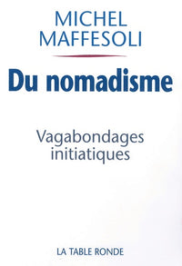Du nomadisme