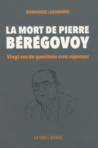 La mort de Pierre Bérégovoy