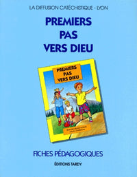 Premiers pas vers Dieu