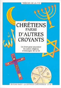 Les chrétiens parmi d'autres croyants