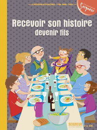 Recevoir son histoire, devenir fils