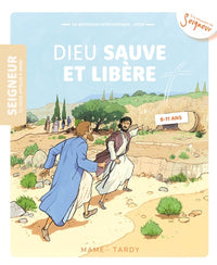 Dieu sauve et libère