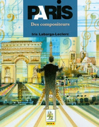 PARIS DES COMPOSITEURS
