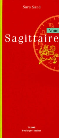 vous sagittaire