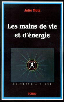 Les mains de vie et d'énergie