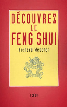 Découvrez le Feng Shui