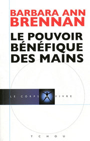 Le pouvoir bénéfique des mains