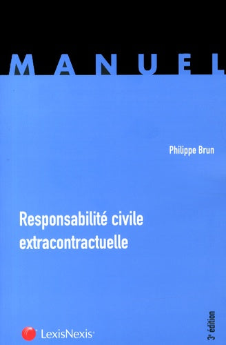 Responsabilité civile extracontractuelle