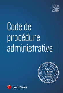 CODE DE PROCEDURE ADMINISTRATIVE 2016
