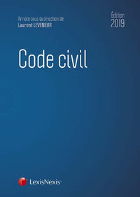CODE CIVIL 2019: AVEC LIVRET COMPARATIF REFORME DU DROIT DES CONTRATS DU REGIME GENERAL ET DE LA