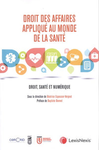 Droit des affaires appliqués au monde de la santé