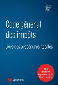 Code général des impôts et Livre des procédures fiscales 2024