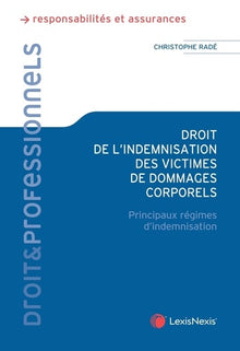 Droit de l'indemnisation des victimes de dommages corporels