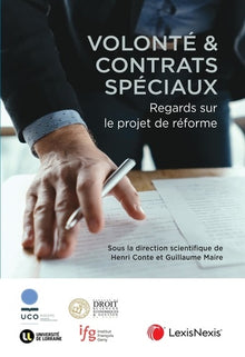 Volonté et contrats spéciaux