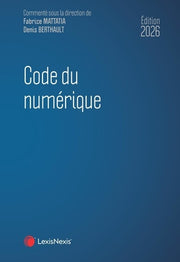Code du numérique 2026