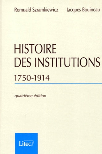 Histoire des institutions, 1750-1914