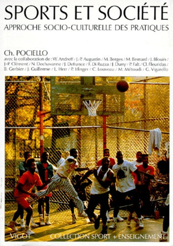 Sports et société, approche socio-culturelle des pratiques
