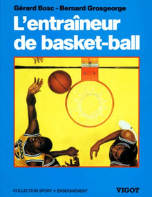 L'entraîneur de basket-ball