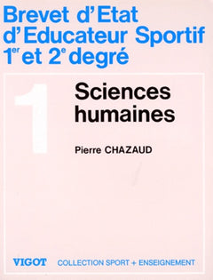 Brevet d'état d'éducateur sportif 1er et 2e degré Tome 1