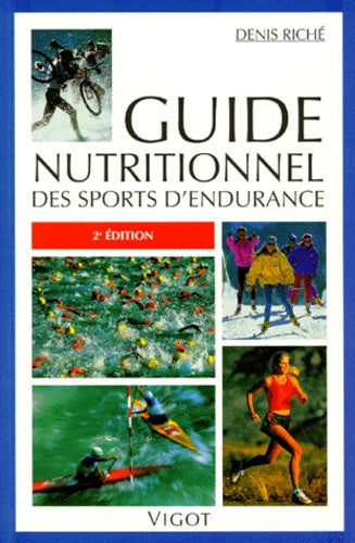 Guide nutritionnel des sports d'endurance