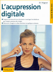 L'acupression digitale