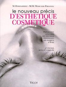 Nouveau précis d'esthétique cosmétique