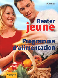 Rester Jeune. Programme D'Alimentation