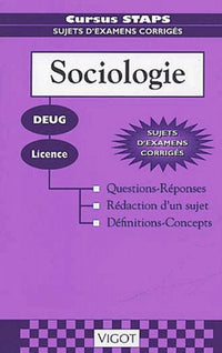 Sociologie: Cursus STAPS sujets d'examens corrigés