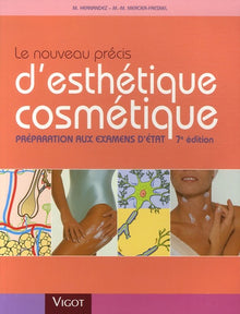 Le nouveau précis d'esthétique cosmétique