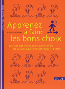 Apprenez à faire les bons choix