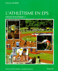 Athlétisme en EPS. Didacthlétisme