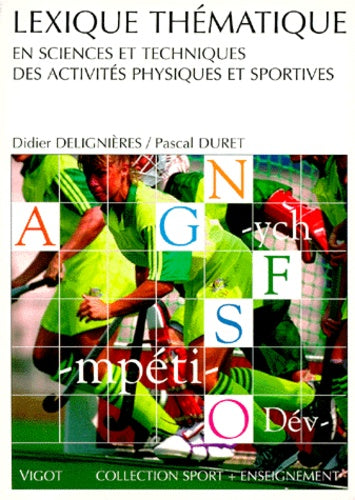 Lexique thématique en sciences et techniques des activités physiques et sportives