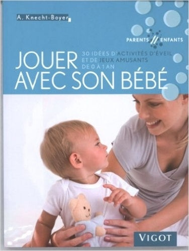 Jouer avec son bébé