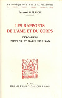Les rapports de l'âme et du corps