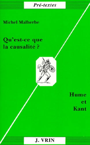 Qu'est-ce que la causalité?