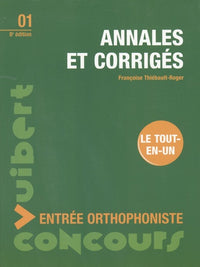 Annales et corrigés entrée orthophoniste