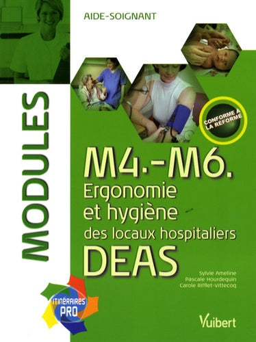 M4-M6 DEAS: Ergonomie et hygiène des locaux hospitaliers