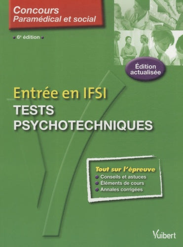 Tests psychotechniques: Entrée en IFSI