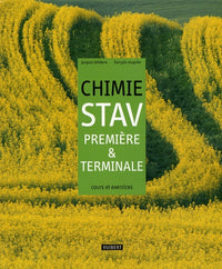 Chimie 1re et Tle STAV