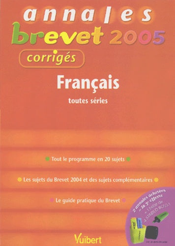 Brevet 2005 : Français, toutes séries