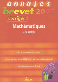 Mathématiques: Série collège, corrigés