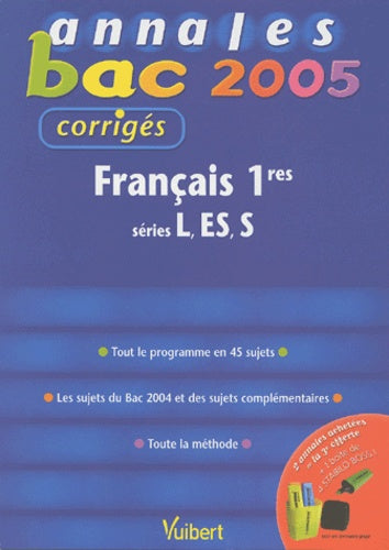 Français 1e séries L, ES, S: Corrigés