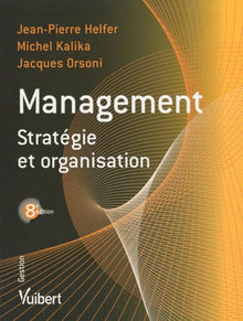 Management: Stratégie et organisation