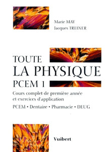 Toute la physique, PCEM 1