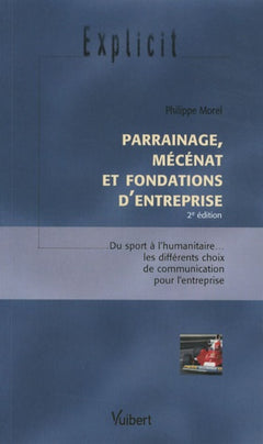 Parrainage, mécénat et fondations d'entreprise