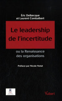 Le leadership de l'incertitude