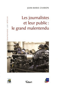 Les journalistes et leur public