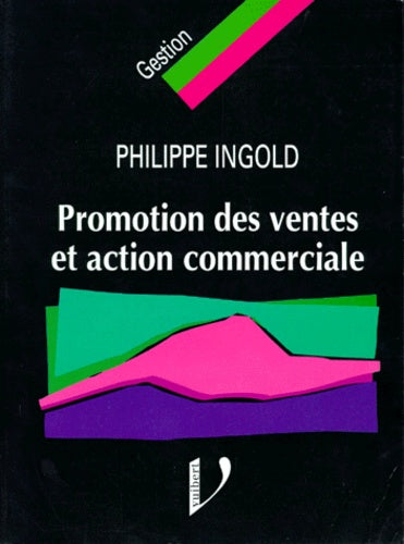 Promotion des ventes et action commerciale