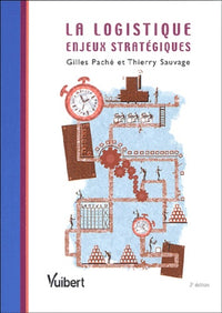 La logistique: Enjeux stratégiques